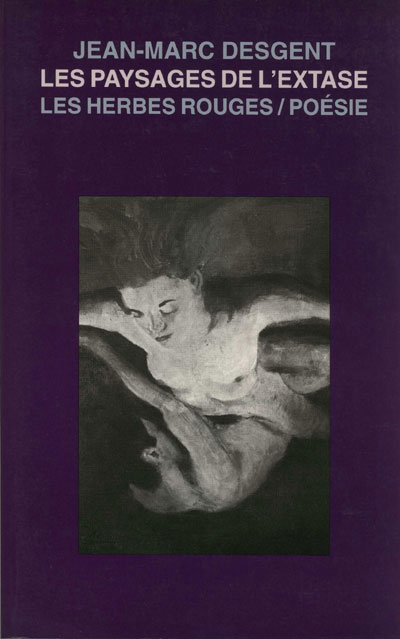 Desgent_Les_paysages_de_l_extase_72dpi