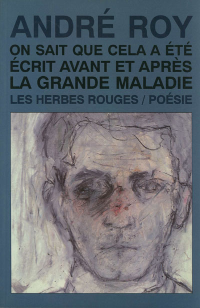 Roy_On_sait_que_cela_a_ete_ecrit_avant_et_apres_la_grande_maladie_72dpi